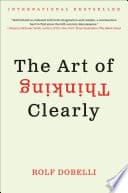 The Art of Thinking Clearly cover